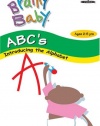 Brainy Baby: ABC's - Introducing the Alphabet (Ages 2 to 5 Years)