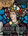 Apostolic Fathers: Handing on the Faith