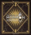 The Book of Mormon: The Testament of a Broadway Musical