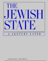 The Jewish State: A Century Later, Updated With a New Preface