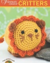 Easy Crochet Critters (Leisure Arts #75266) (Vanna's Choice)