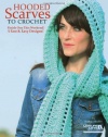 Hooded Scarves to Crochet