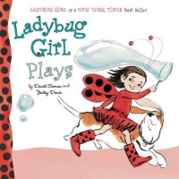 Ladybug Girl Plays (Ladybug Girl Board Books) Ladybug Girl Plays (Ladybug Girl Board Books)