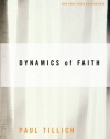Dynamics of Faith (Perennial Classics)
