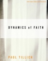 Dynamics of Faith (Perennial Classics)