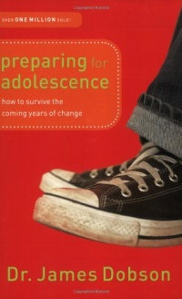 Preparing for Adolescence: How to Survive the Coming Years of Change Preparing for Adolescence: How to Survive the Coming Years of Change