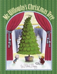Mr. Willowby's Christmas Tree Mr. Willowby's Christmas Tree
