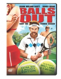 Balls Out: Gary the Tennis Coach Balls Out: Gary the Tennis Coach