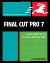 Final Cut Pro 7: Visual QuickPro Guide