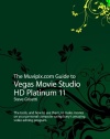The Muvipix.com Guide to Vegas Movie Studio HD Platinum 11