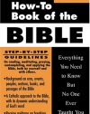 The How-To Book of the Bible: Everything You Need to Know But No One Ever Taught You (How-To Books)