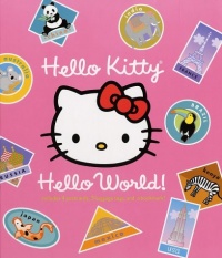 Hello Kitty, Hello World! Hello Kitty, Hello World!