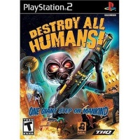 Destroy All Humans Destroy All Humans
