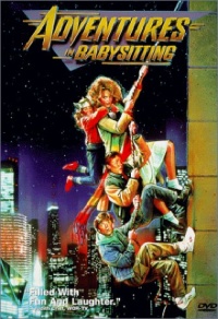 Adventures in Babysitting Adventures in Babysitting