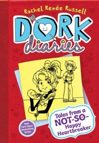 Dork Diaries 6: Tales from a Not-So-Happy Heartbreaker Dork Diaries 6: Tales from a Not-So-Happy Heartbreaker