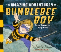 The Amazing Adventures of Bumblebee Boy (Ladybug Girl) The Amazing Adventures of Bumblebee Boy (Ladybug Girl)