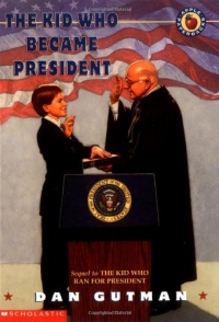 The Kid Who Became President The Kid Who Became President