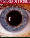 Visions of Health : Understanding Iridology