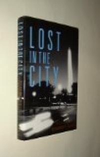 Lost in the City: Stories