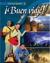 ¡Buen viaje! Level 3, Student Edition (Glencoe Spanish) (Spanish Edition)