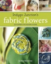 Indygo Junction's Fabric Flowers