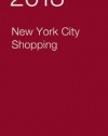 2012/13 New York City Shopping Guide (Zagatsurvey New York City Shopping)