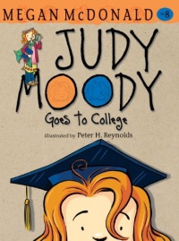 Judy Moody Goes to College (Book #8) Judy Moody Goes to College (Book #8)