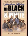 Setting the Record Straight: American History in Black & White