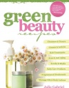 Green Beauty Recipes: Easy Homemade Recipes to Make Your Own Natural and Organic Skincare, Hair Care, and Body Care Products