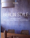 Berlin Style: Scenes, Interiors, Details (Icons)