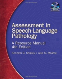 Assessment in Speech-Language Pathology: A Resource Manual