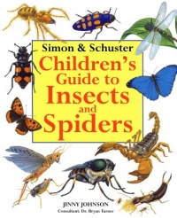 Simon & Schuster Children's Guide to Insects and Spiders Simon & Schuster Children's Guide to Insects and Spiders