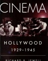 The Golden Age of Cinema: Hollywood, 1929-1945
