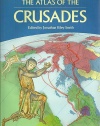 The Atlas of the Crusades (Cultural Atlas of)