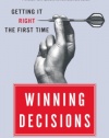 Winning Decisions: Getting It Right the First Time