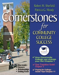 Cornerstones for Community College Success Cornerstones for Community College Success