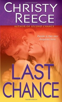 Last Chance (Last Chance Rescue Trilogy 2, Book 3) Last Chance (Last Chance Rescue Trilogy 2, Book 3)