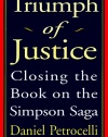 Triumph of Justice: Closing the Book On the Simpson Saga