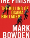 The Finish: The Killing of Osama Bin Laden