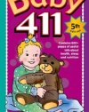 Baby 411: Clear Answers & Smart Advice For Your Baby's First Year (KINDLE edition) (Baby:411)