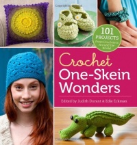 Crochet One-Skein Wonders: 101 Projects from Crocheters around the World Crochet One-Skein Wonders: 101 Projects from Crocheters around the World