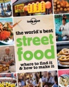 Lonely Planet The World's Best Street Food (General Pictorial)