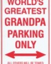 Metal Parking Sign - World's Greatest Grandpa