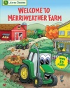 Welcome To Merriweather Farm (John Deere (Running Press Kids Paperback))