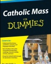 Catholic Mass For Dummies