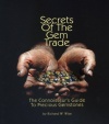 Secrets of the Gem Trade: The connoisseur's Guide to Precious Gemstones