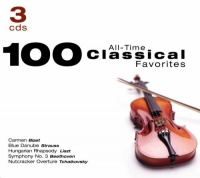 100 All-Time Classical Favorites 100 All-Time Classical Favorites