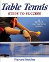 Table Tennis: Steps to Success (Steps to Success Activity Series)