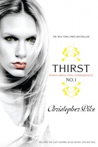 Thirst No. 1: The Last Vampire, Black Blood, Red Dice Thirst No. 1: The Last Vampire, Black Blood, Red Dice