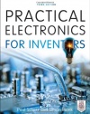 Practical Electronics for Inventors, Third Edition